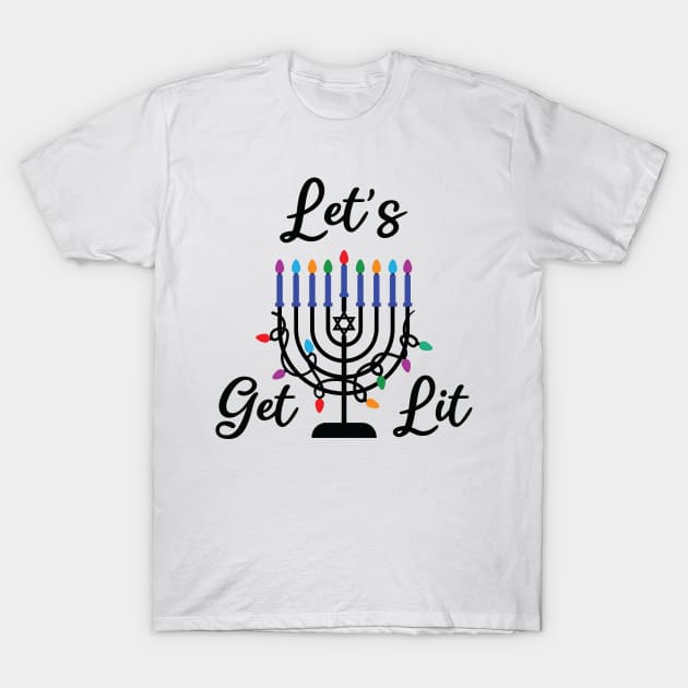 let's get lit T-Shirt by teestaan